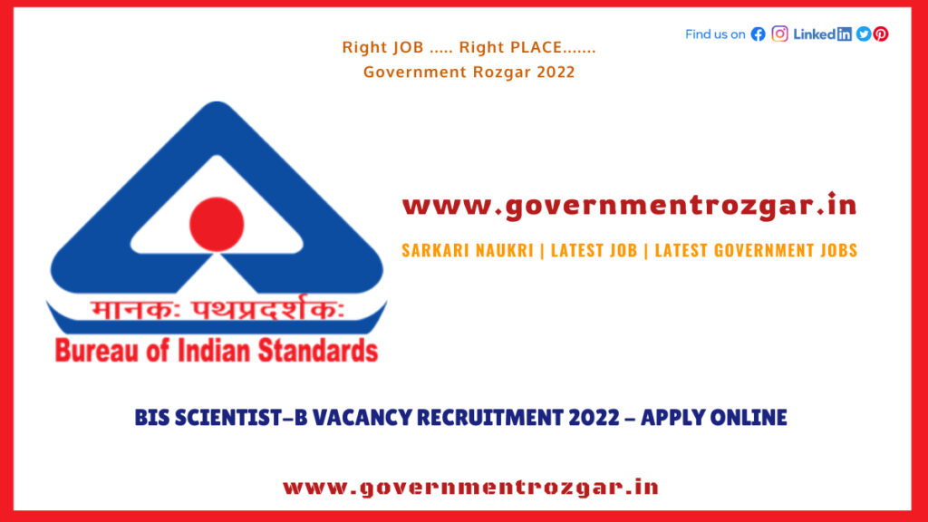 BIS Scientist-B vacancy recruitment 2022 - Apply Online
