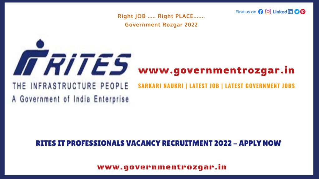 Rites IT Professionals Vacancy Recruitment 2022 - Apply Now