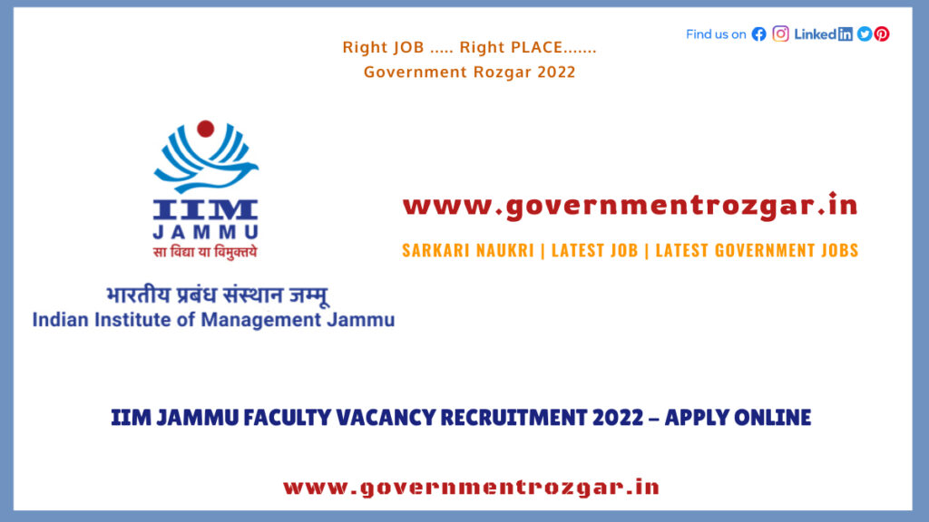 IIM Jammu Faculty Vacancy Recruitment 2022 - Apply Online