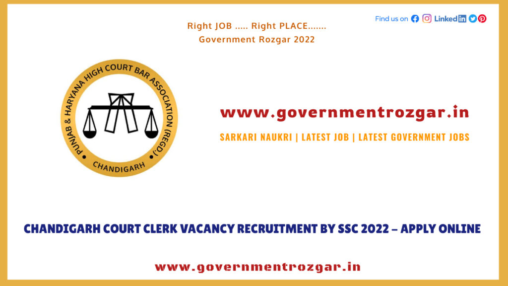 Chandigarh Court Clerk Vacancy Recruitment by SSC 2022 - Apply Online