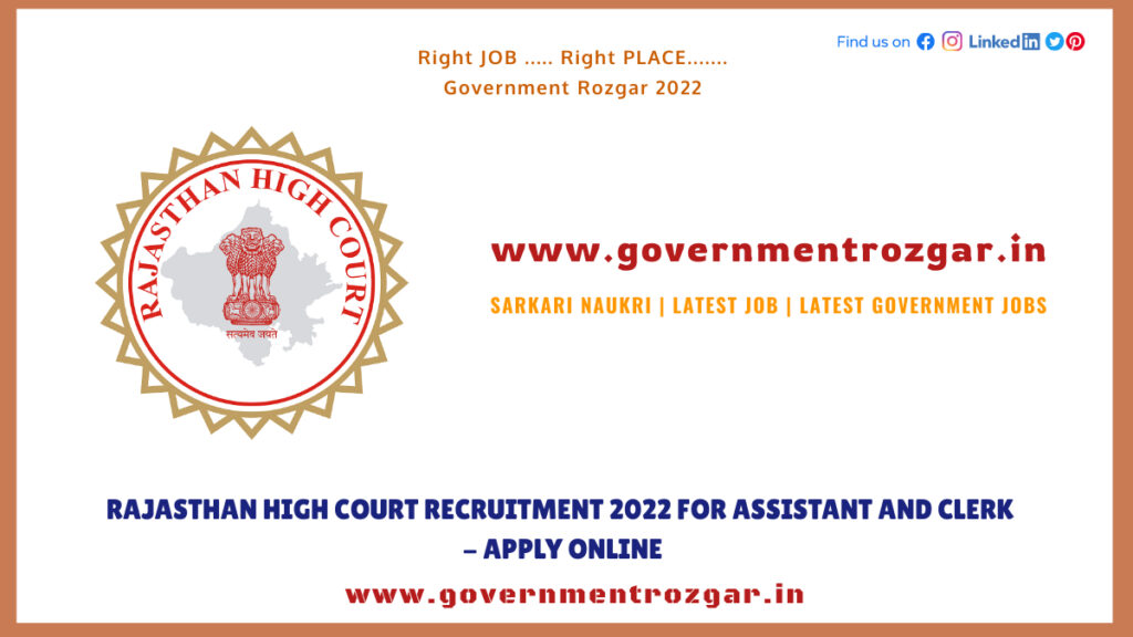 Rajasthan High Court Recruitment 2022 for Assistant and Clerk - Apply Online