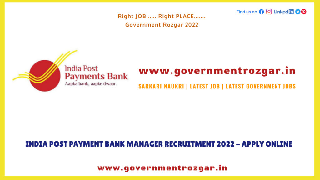 India Post Payment Bank Manager Recruitment 2022 - Apply Online