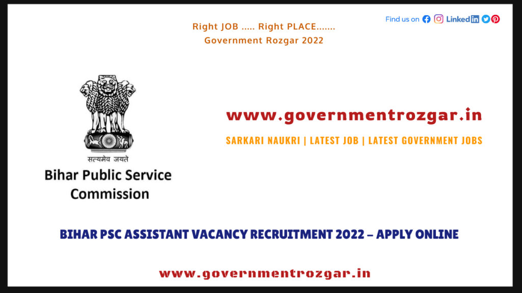 Bihar PSC Recruitment 2022 for Assistant Vacancy- Apply Online