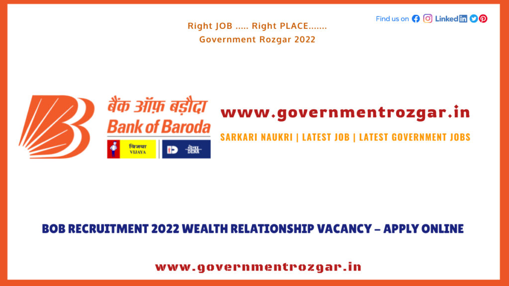 BOB Recruitment 2022 Wealth Relationship Vacancy - Apply Online