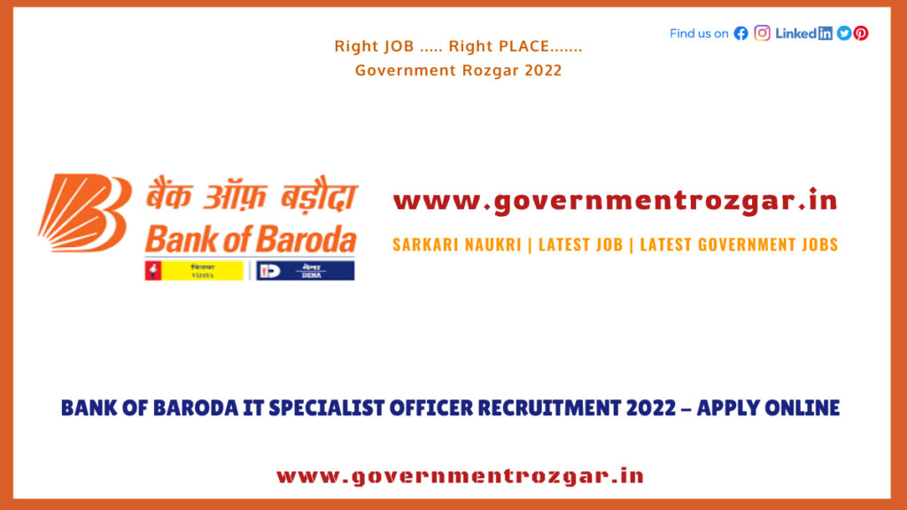 BOB IT Specialist Officer Recruitment 2022 - Apply Online