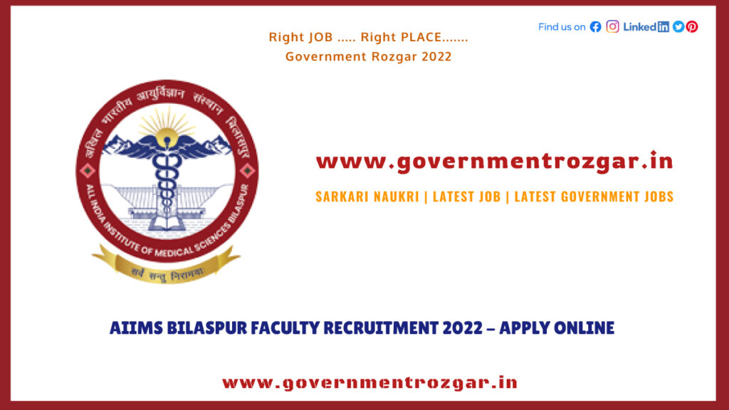 AIIMS Bilaspur Faculty Recruitment 2022 - Apply Online