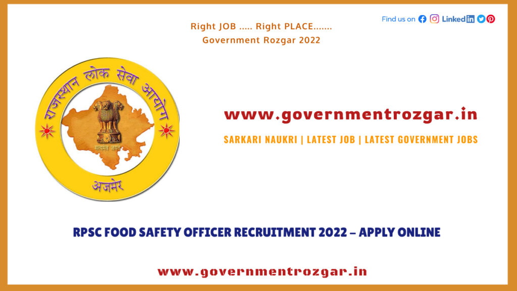 RPSC Food Safety Officer Recruitment 2022 - Apply Online