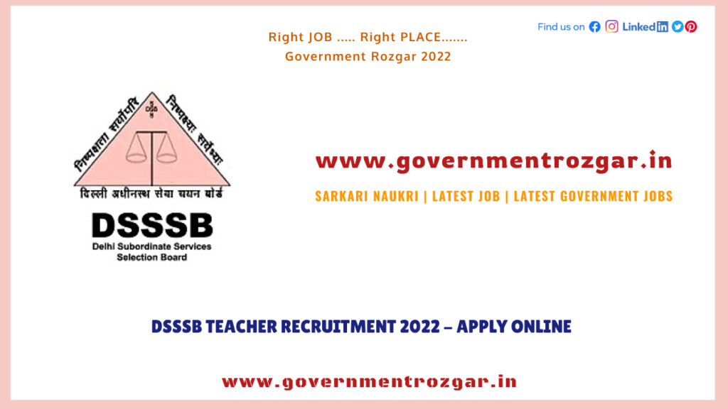 DSSSB Teacher Recruitment 2022 - Apply Online
