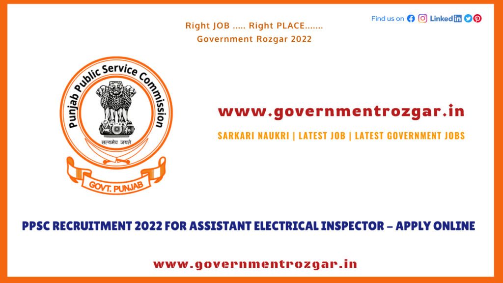 PPSC Recruitment 2022 for Assistant Electrical Inspector - Apply Online