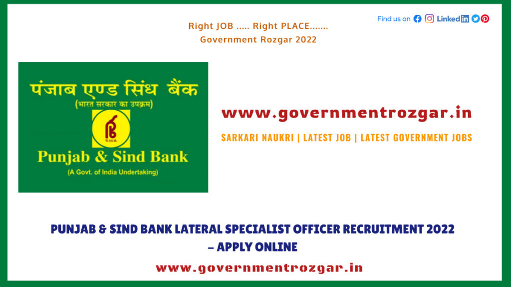 Punjab & Sind Bank Lateral Specialist Officer Recruitment 2022 - Apply Online