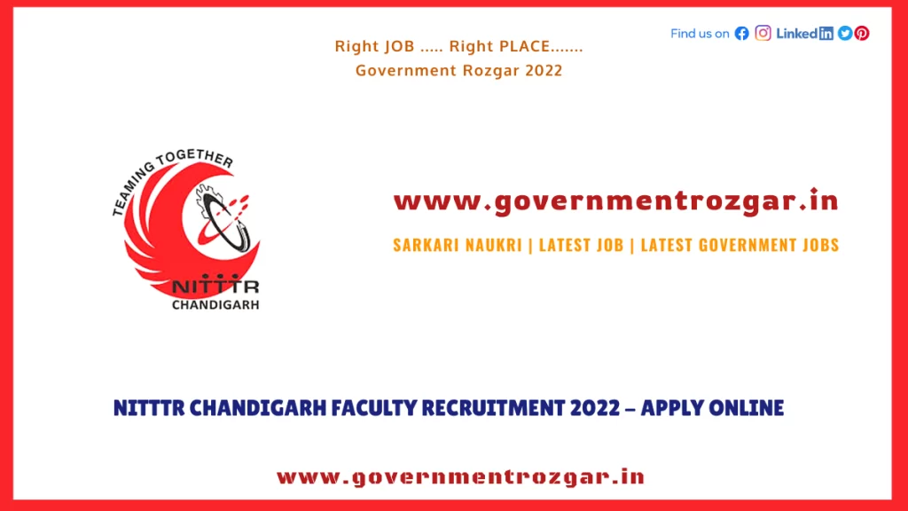 NITTTR Chandigarh Faculty Recruitment 2022 - Apply Online