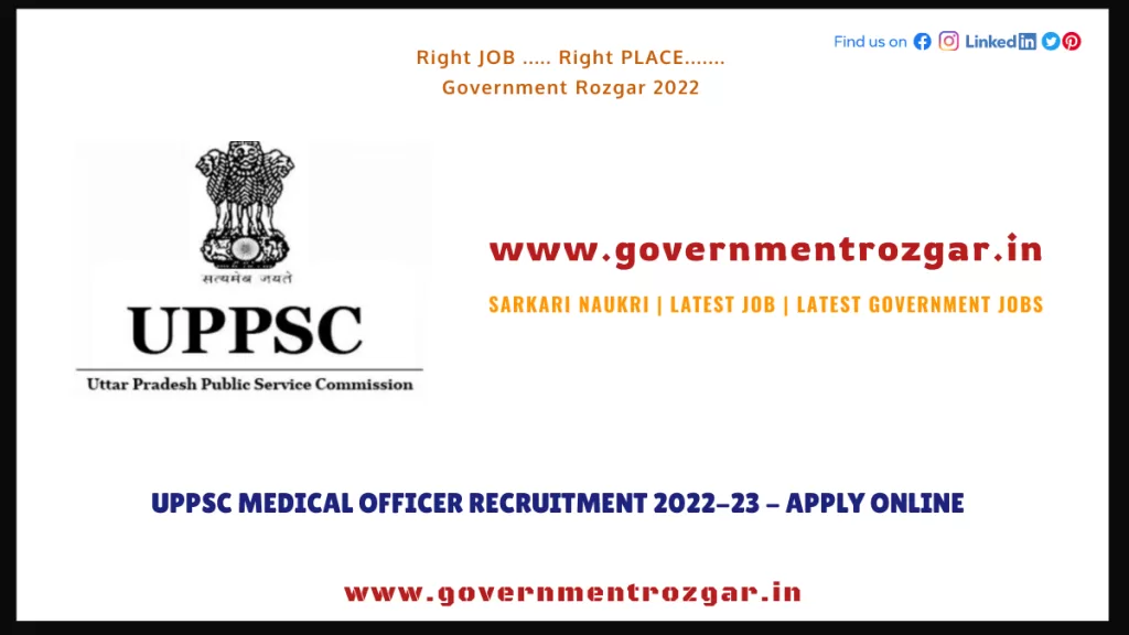 UPPSC Medical Officer Recruitment 2022-23 - Apply Online