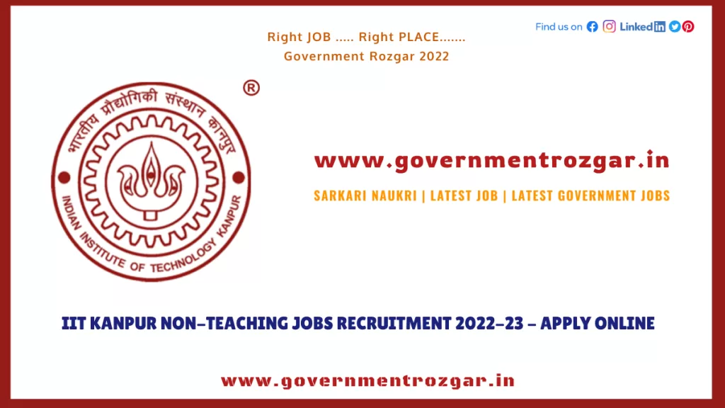 IIT Kanpur Non-Teaching Jobs Recruitment 2022-23 