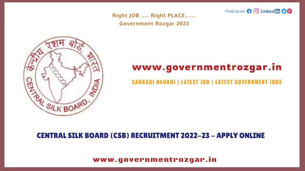Central Silk Board (CSB) Recruitment 2022-23 - Apply Online