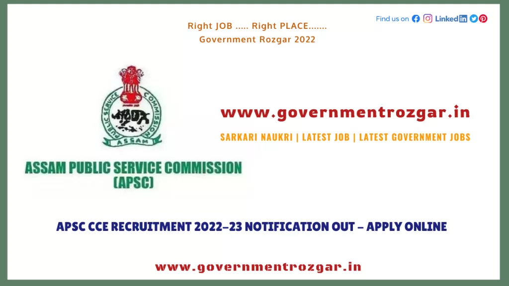 APSC CCE Recruitment 2022-23 Notification Out - Apply Online