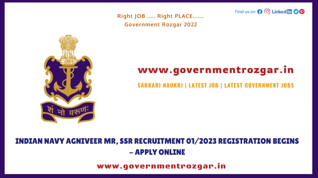 Indian Navy Agniveer MR, SSR Recruitment 01/2023 Registration Begins - Apply Online