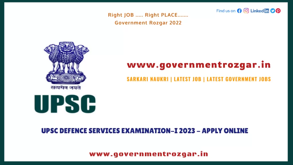 UPSC Defence Services Examination-I 2023 - Apply Online