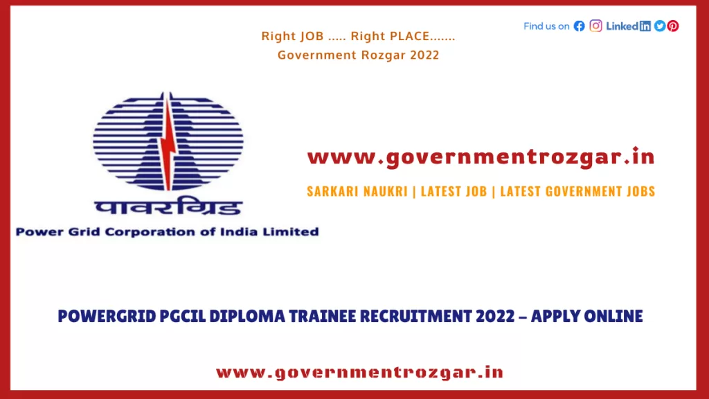 Powergrid PGCIL Diploma Trainee Recruitment 2022 - Apply Online