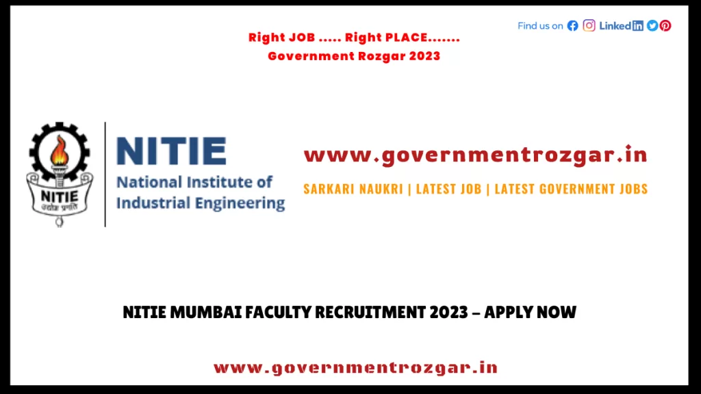 NITIE Mumbai Recruitment 2023 for Faculty - Apply Now