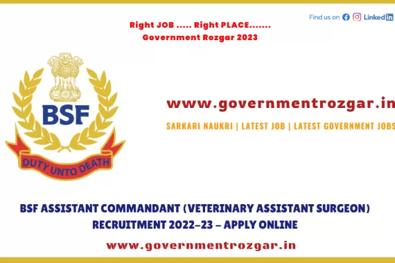 BSF Assistant Commandant Recruitment 2023