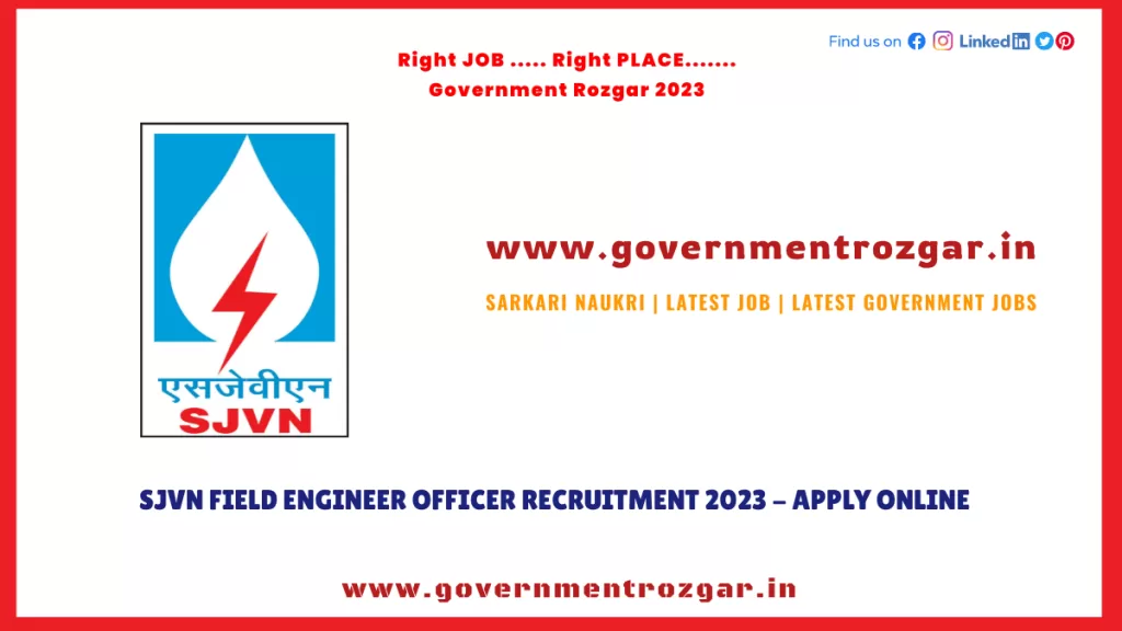 SJVN Field Engineer Officer Recruitment 2023 - Apply Online