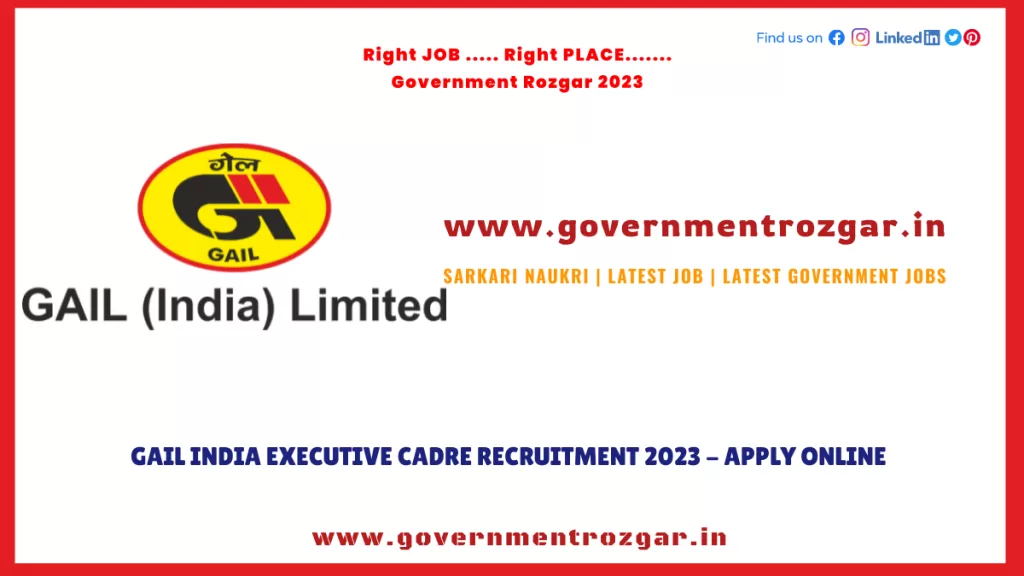 GAIL India Executive Cadre Recruitment 2023 - Apply Online