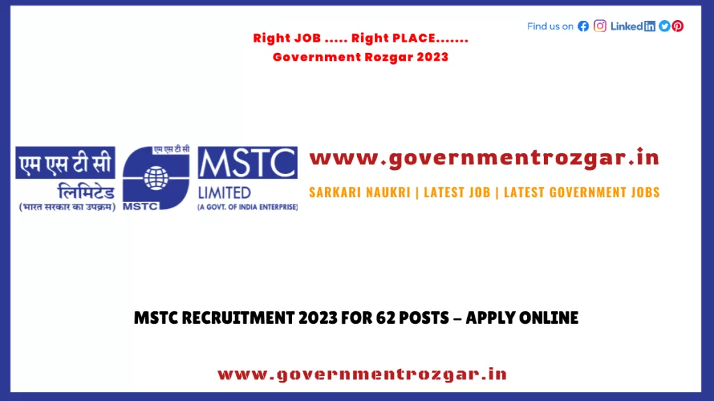 MSTC Recruitment 2023 for 62 Posts - Apply Online