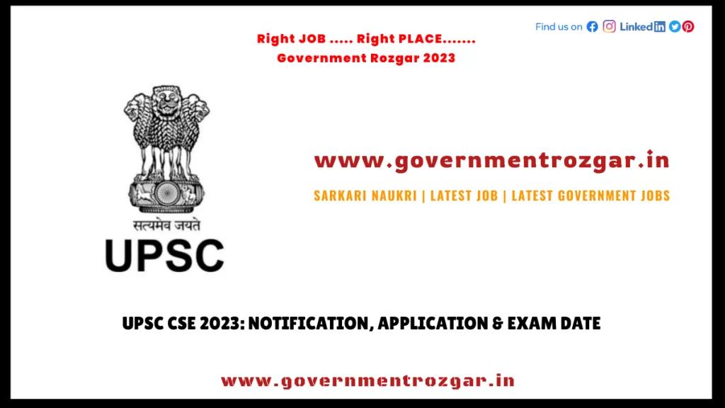 UPSC CSE 2023: Notification, Application & Exam Date