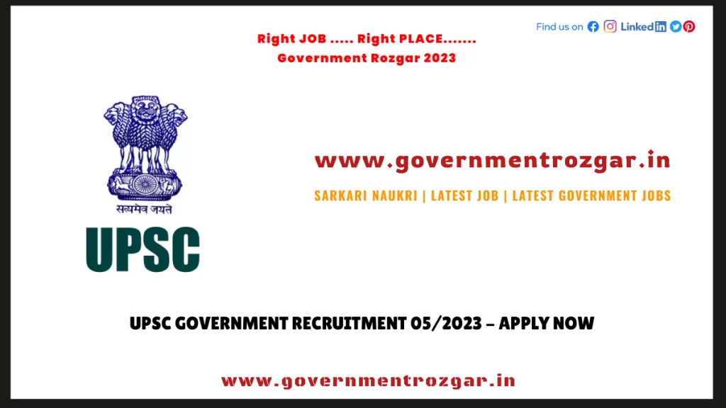 UPSC Government Recruitment 2023 - Apply Now