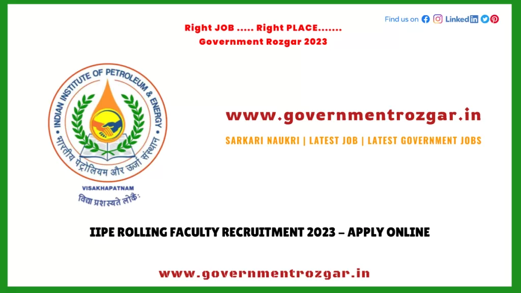 IIPE Recruitment 2023 for Rolling Faculty - Apply Online
