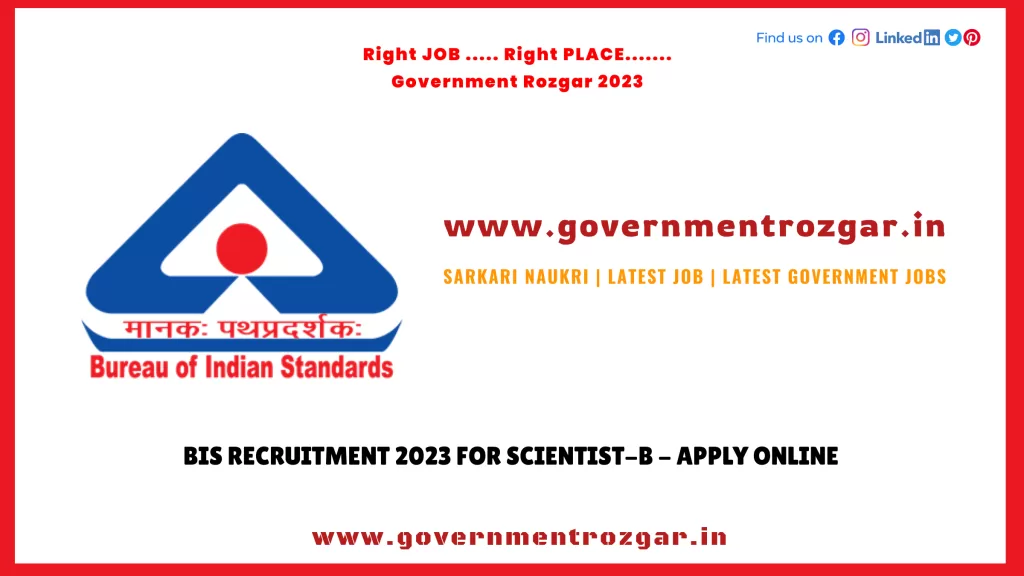 BIS Recruitment 2023 for Scientist-B - Apply Online