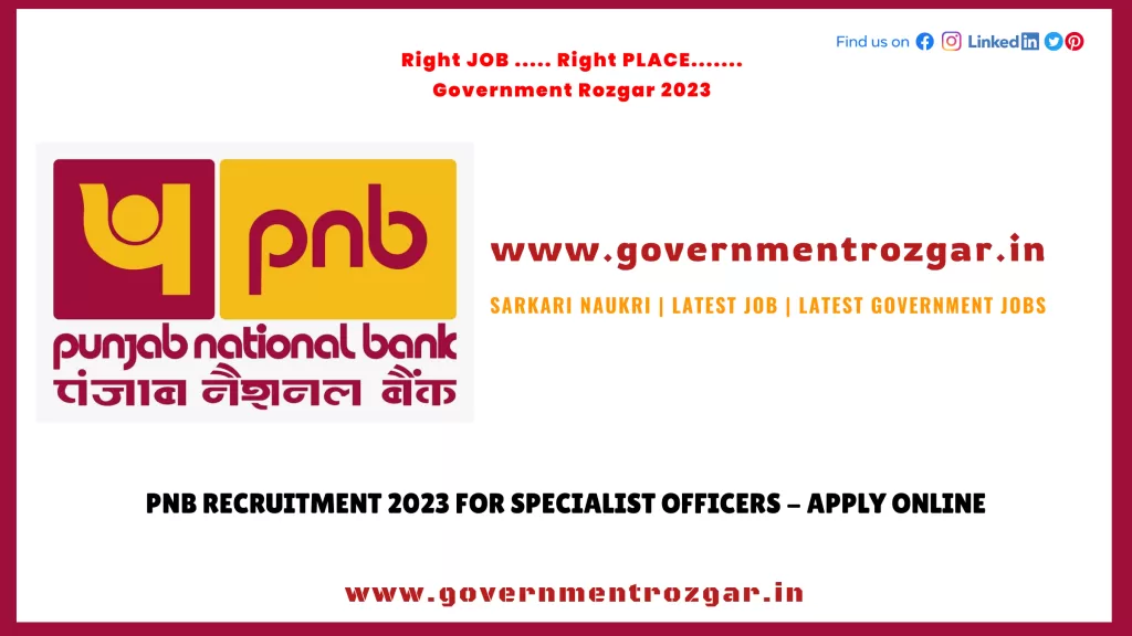 PNB Recruitment 2023 for Specialist Officers - Apply Online