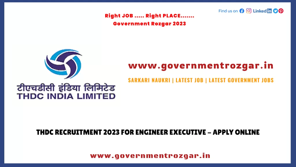 THDC Recruitment 2023 for Engineer Executive - Apply Online