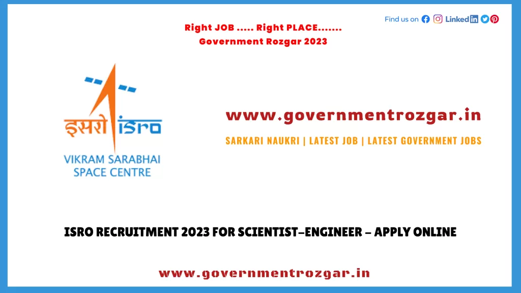 ISRO Recruitment 2023 for Scientist-Engineer - Apply online