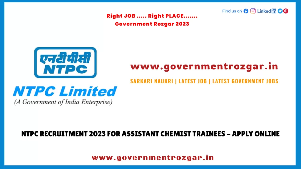 NTPC Recruitment 2023 for Assistant Chemist Trainees - Apply Online
