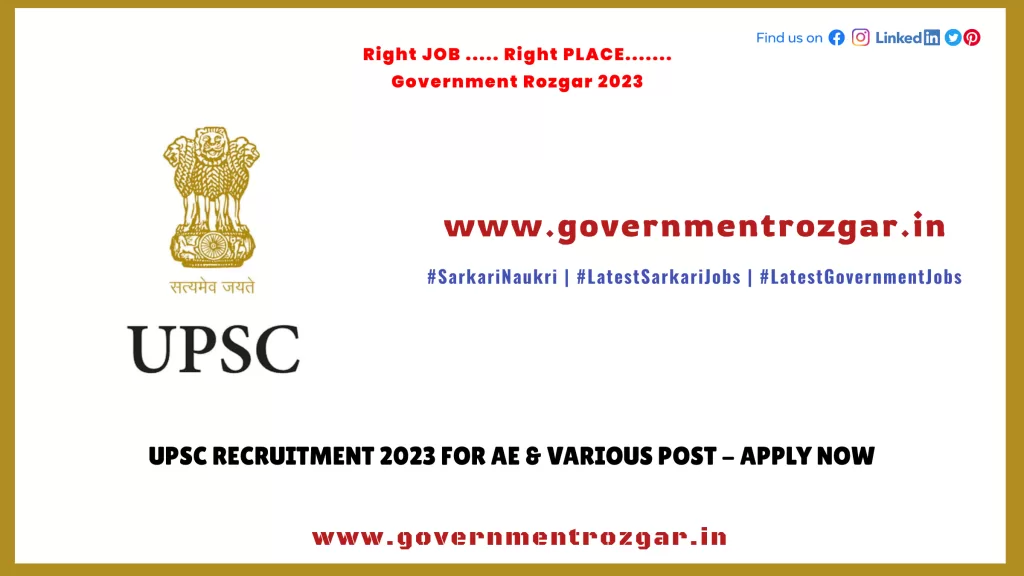 UPSC Recruitment 2023 for AE & Various Post - Apply Now