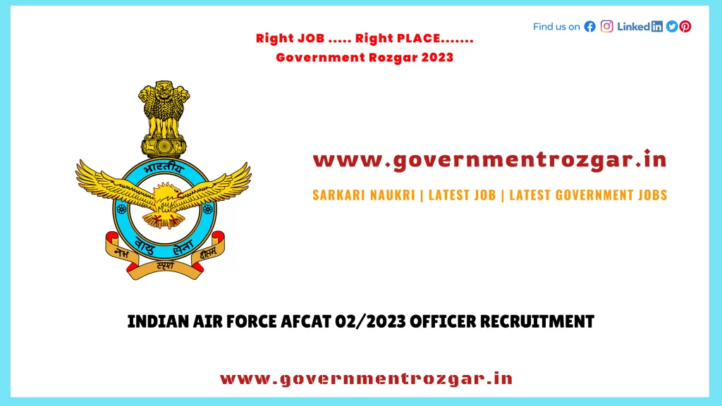 Indian Air Force Recruitment 2023 - AFCAT 02/2023 Officer