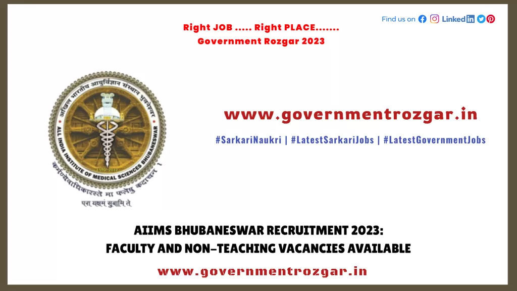 AIIMS Bhubaneswar Recruitment 2023: Faculty and Non-Teaching Vacancies Available