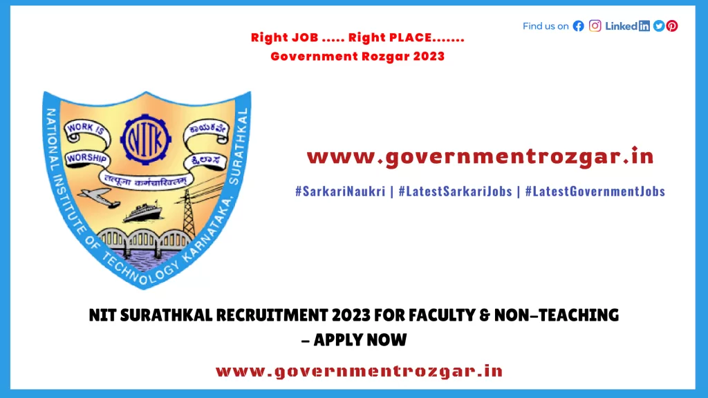 NIT Surathkal Recruitment 2023 for Faculty & Non-Teaching - Apply Now