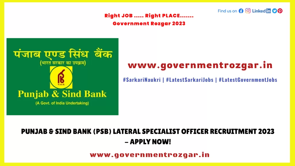 Punjab and Sind SO Recruitment 2023 for Lateral Specialist Officer - Apply Now!