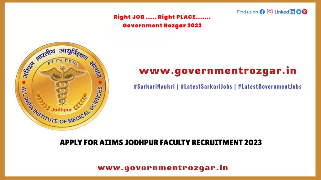 AIIMS Jodhpur Recruitment 2023 for Faculty: Apply Now