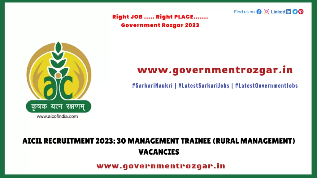 AICIL Recruitment 2023: 30 Management Trainee (Rural Management) Vacancies