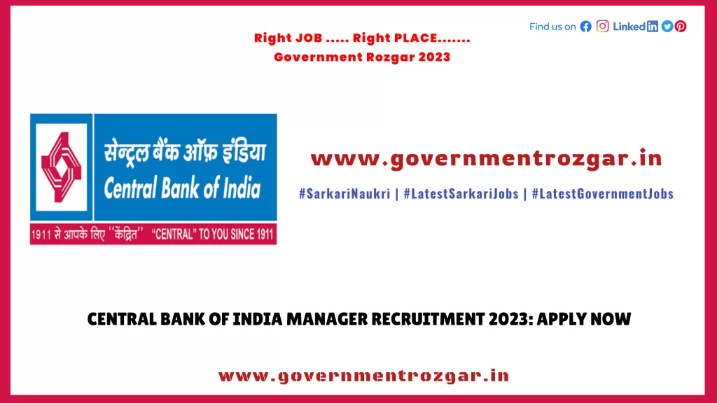 Central Bank of India Manager Recruitment 2023: Apply Now