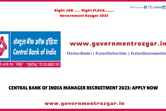 Central Bank of India Manager Recruitment 2023