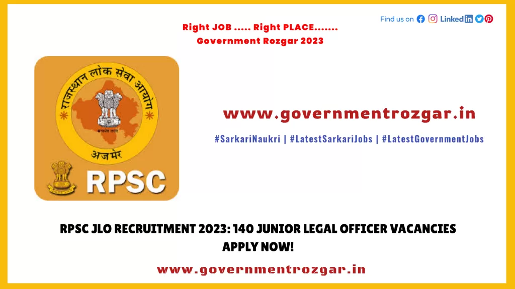 RPSC JLO Recruitment 2023: 140 Junior Legal Officer Vacancies, Apply Now!