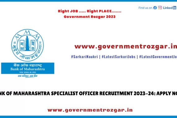 Bank of Maharashtra Specialist Officer Recruitment 2023