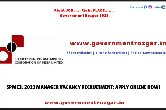 SPMCIL 2023 Manager Vacancy Recruitment
