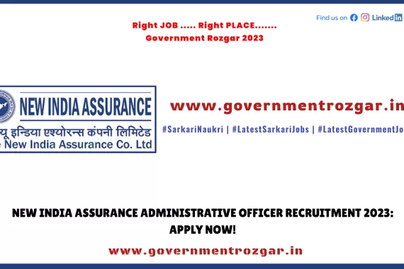 New India Assurance Administrative Officer Recruitment 2023