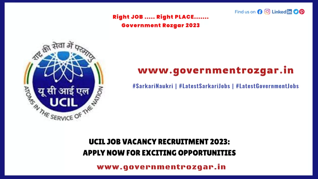 UCIL Job Vacancy Recruitment 2023: Apply Now for Exciting Opportunities