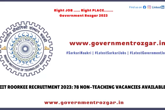 IIT Roorkee Recruitment 2023